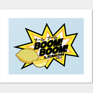 Boom Boom Lemon Posters and Art